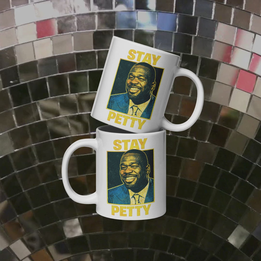 Stay Petty Mug