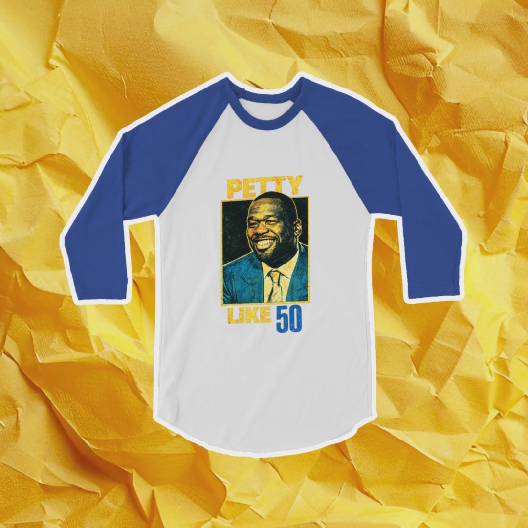 Petty Like 50 Raglan