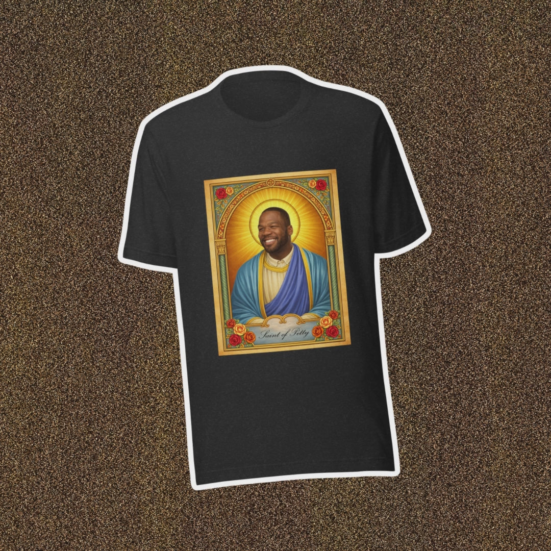 Patron Saint of Petty Tee