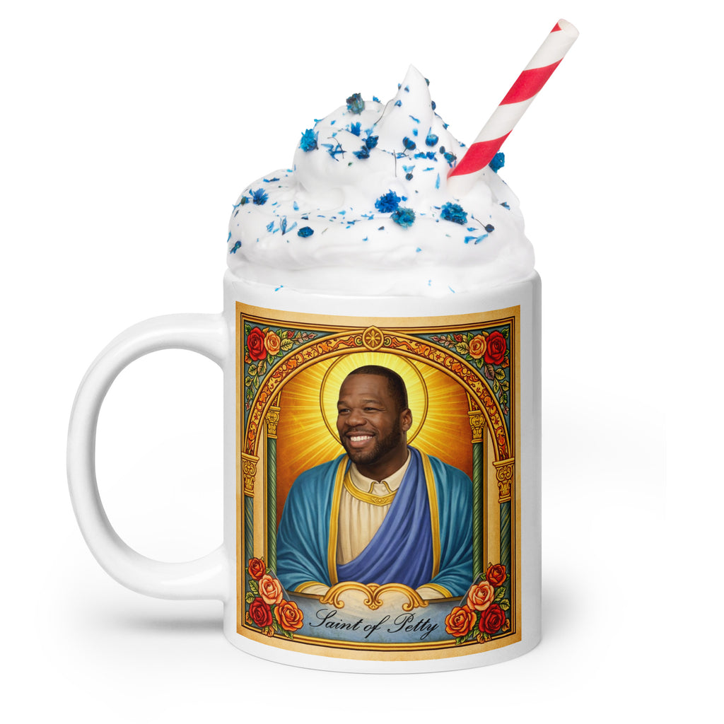 Patron Saint of Petty Mug – 20oz Ceramic Petty Meme Mug – Funny Gift Cup – Holy Shade Coffee Mug – Patron Saint of Petty