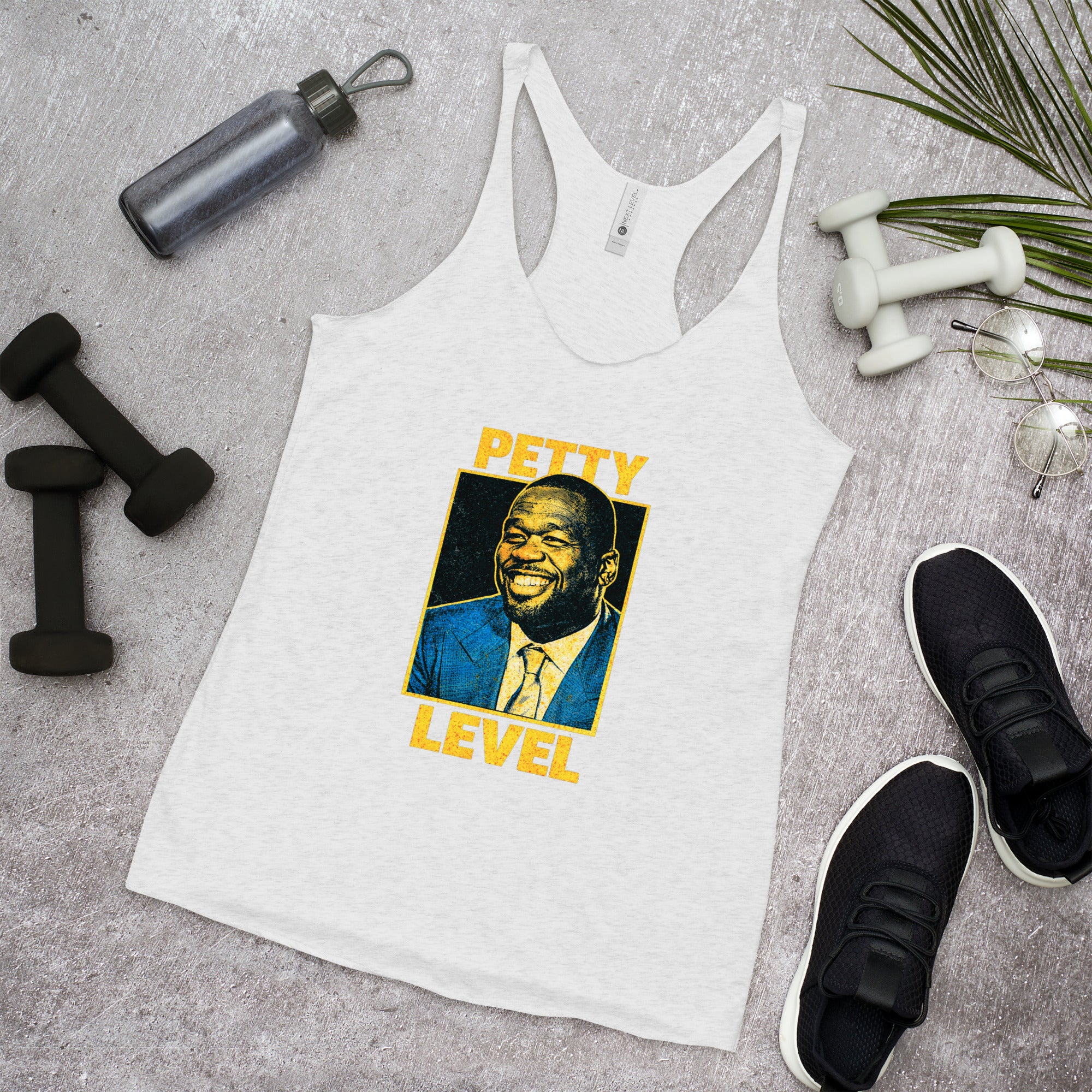 Petty Level Women’s Tank – Funny Petty Workout Tank – Savage Meme Fitness Shirt – 50 Cent Viral Tee for Her